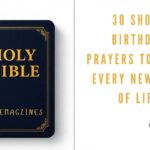30 Short Birthday Prayers to Bless Every New Year of Life