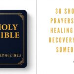 30 Short Prayers for Healing and Recovery for Someone