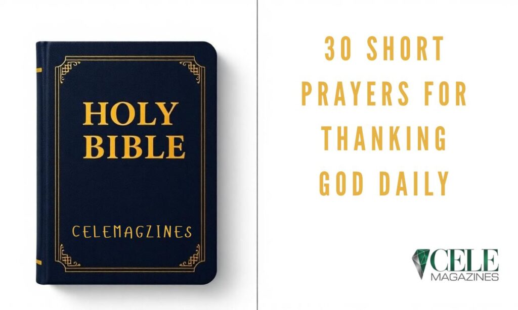 30 Short Prayers for Thanking God Daily