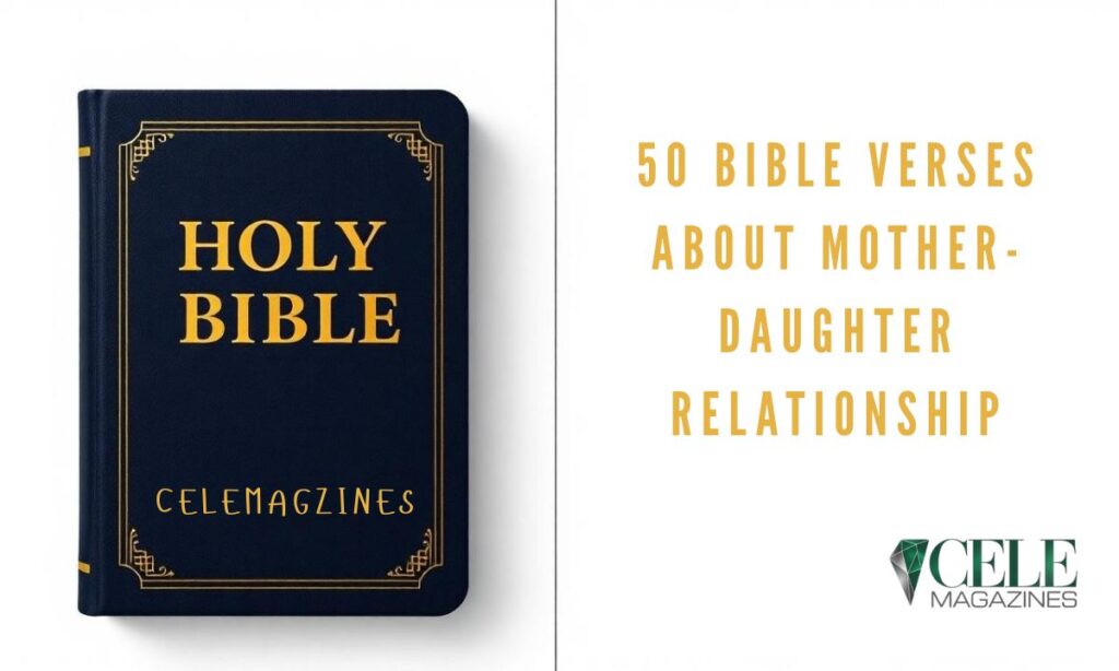 50 Bible Verses About Mother-Daughter Relationship
