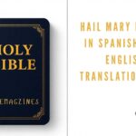 Hail Mary Prayer in Spanish with English Translation 2026