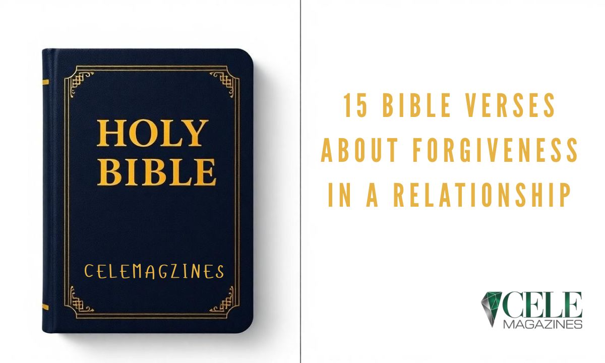 15 Bible Verses About Forgiveness in a Relationship