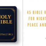 45 Bible Verses for Nighttime Peace and Rest
