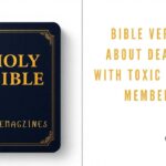 Bible Verses About Dealing with Toxic Family Members