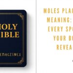 Moles Placement Meaning: What Every Spot on Your Body Reveals