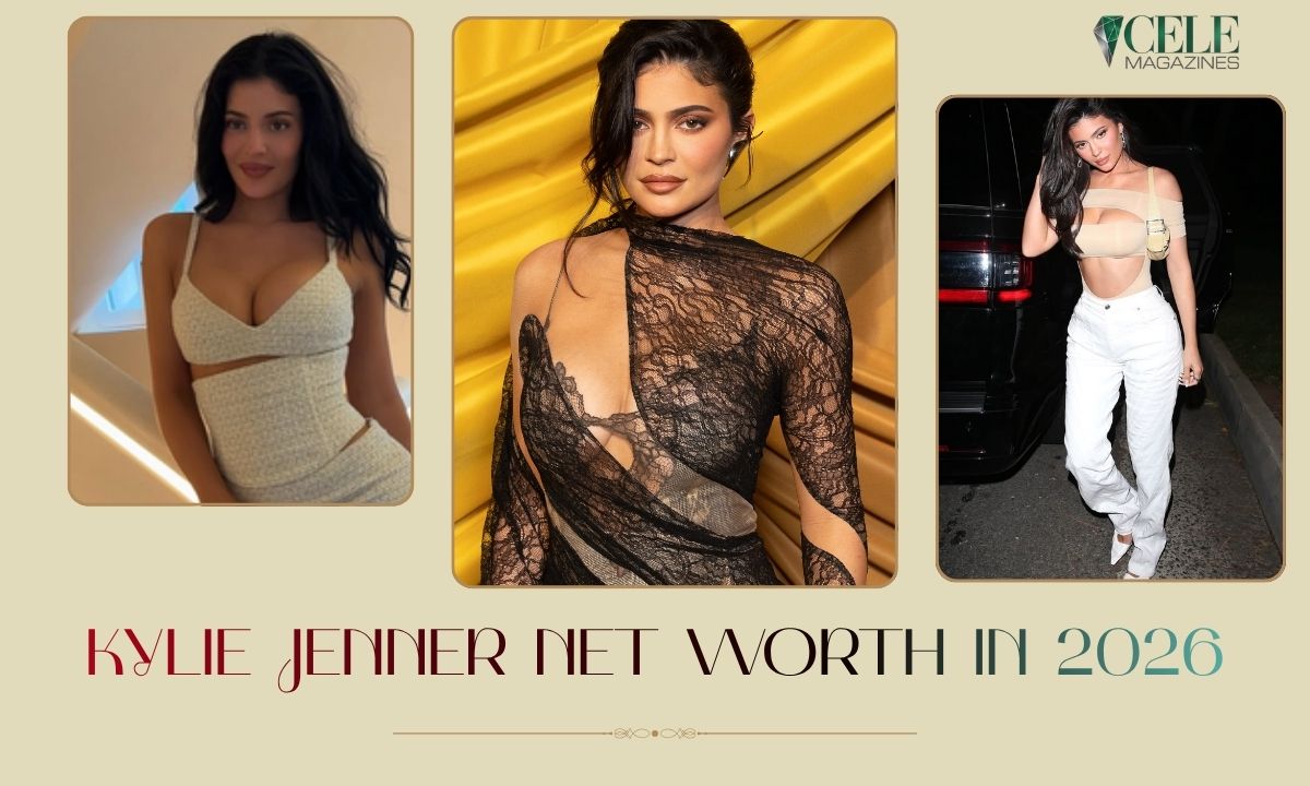 Kylie Jenner Net Worth in 2026: How She Built $700M