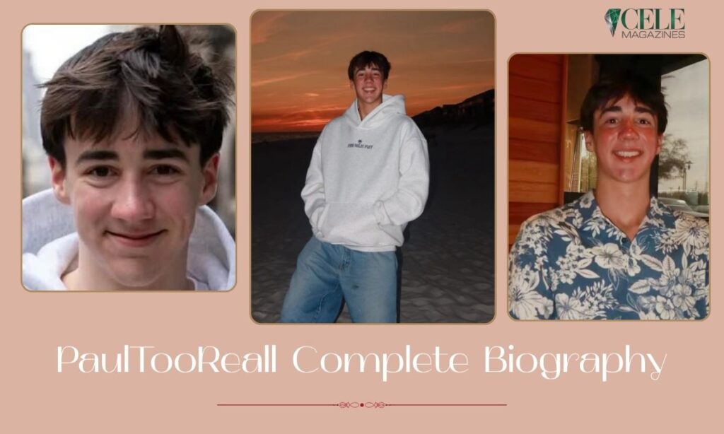 PaulTooReall Age, Birthday, Real Name, Height, Net Worth & Complete Biography