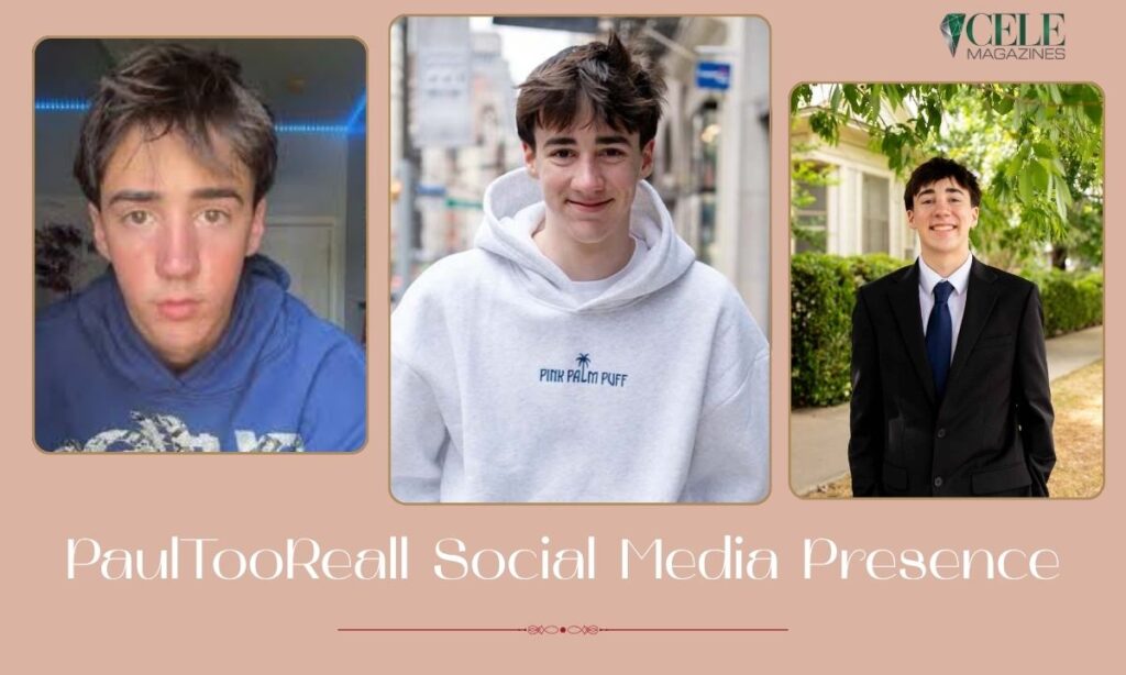 PaulTooReall Social Media Presence