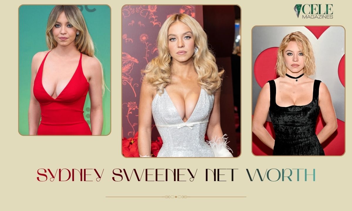 Sydney Sweeney Net Worth: The Real Story Behind Her $40M Success