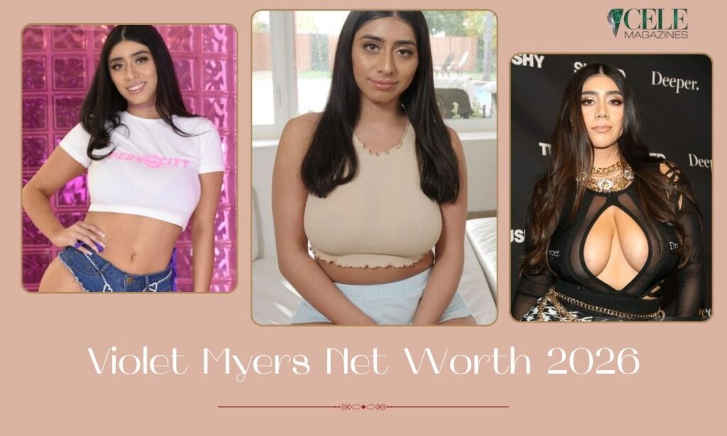 Violet Myers Net Worth 2026: Age, Bio, Height, Career & Income