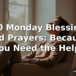 120-monday-blessings-and-prayers
