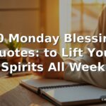 120-monday-blessings-quotes